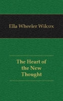 The Heart of the New Thought артикул 7451c.